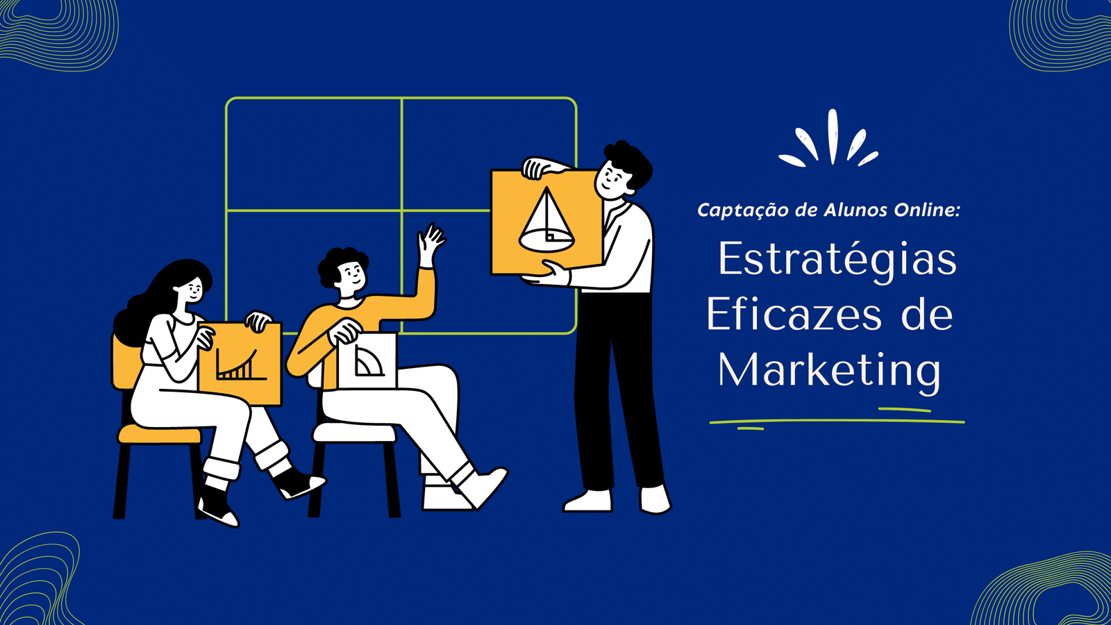 Captação de Alunos Online: Estratégias Eficazes de Marketing
